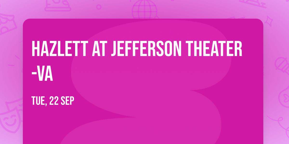 Hazlett at Jefferson Theater-VA