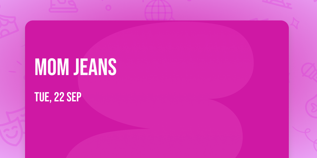 Mom Jeans