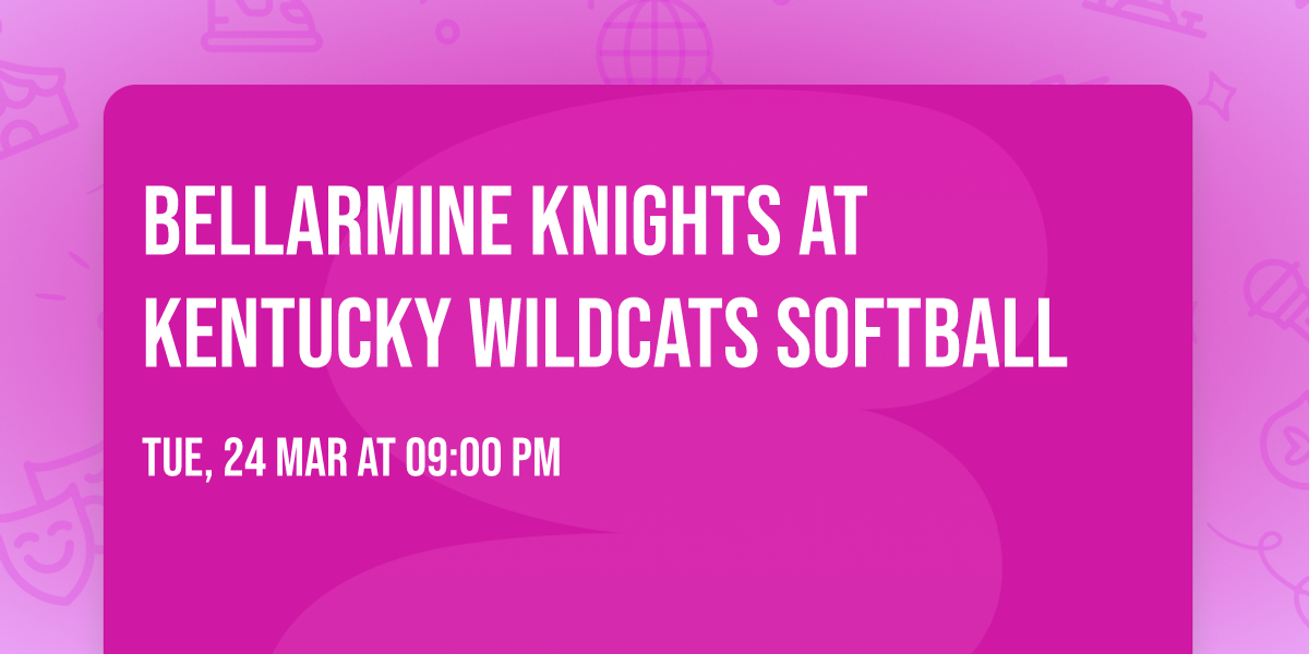 Bellarmine Knights at Kentucky Wildcats Softball