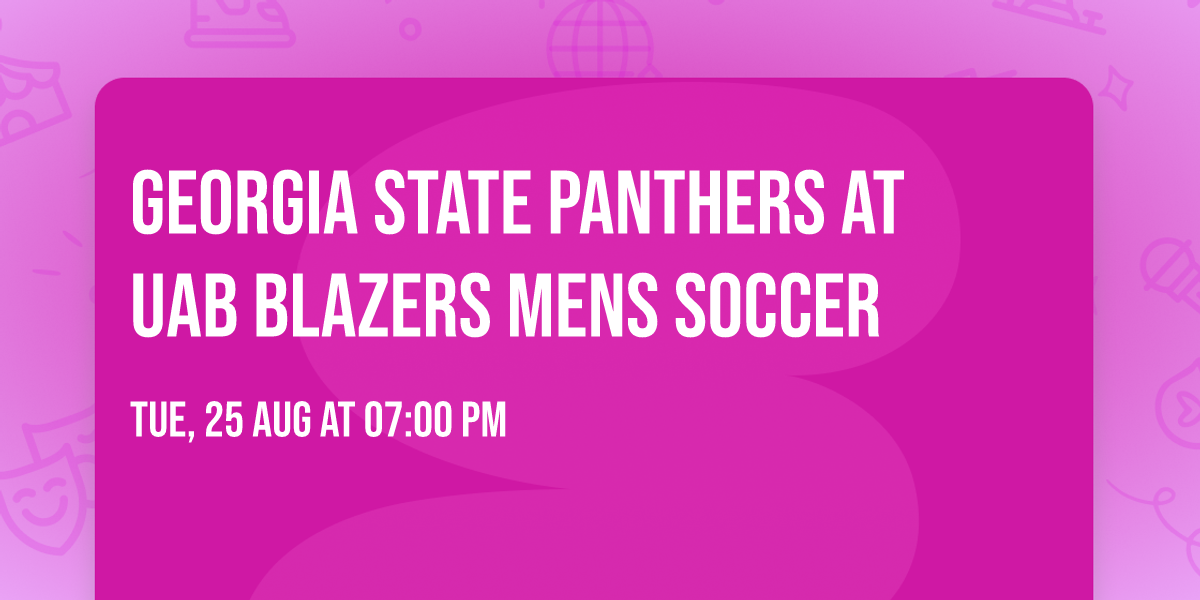 Georgia State Panthers at UAB Blazers Mens Soccer