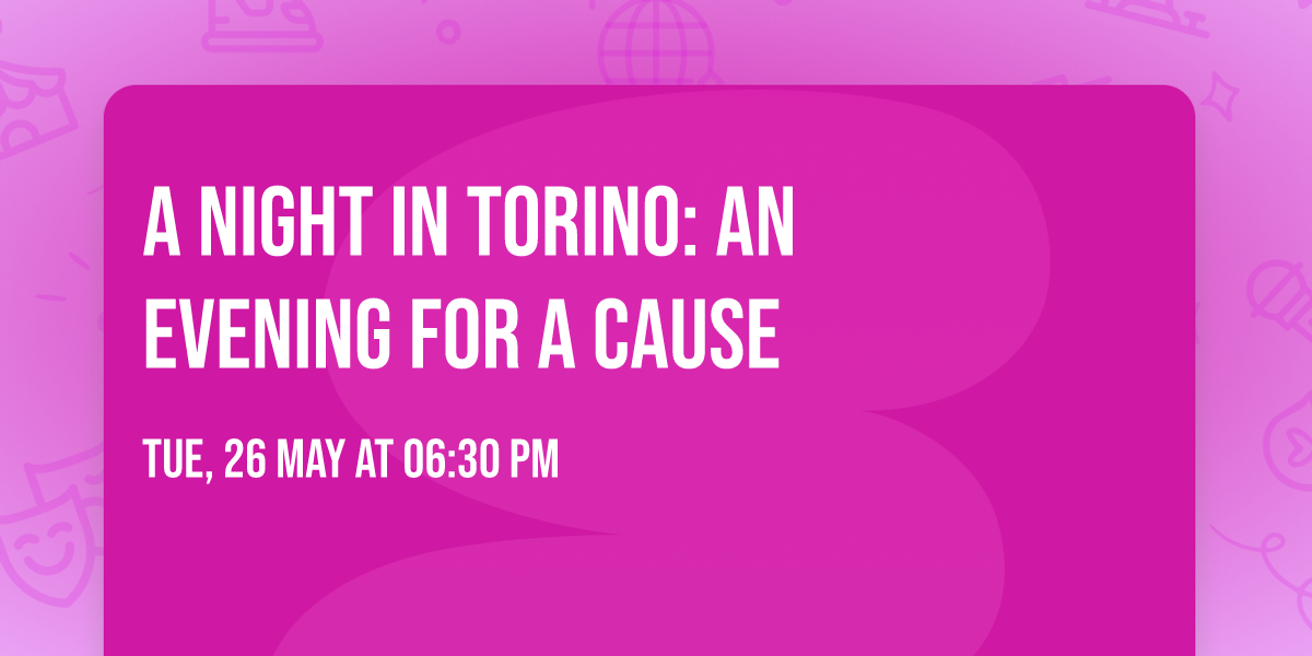 A Night in Torino: An Evening for a Cause