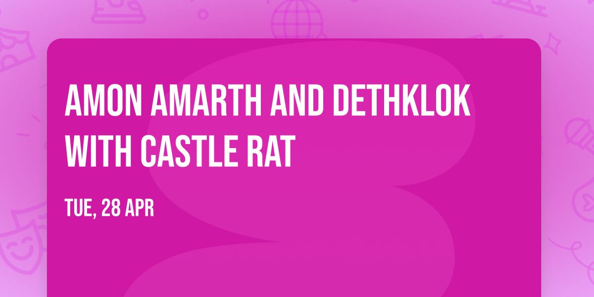 Amon Amarth and Dethklok with Castle Rat