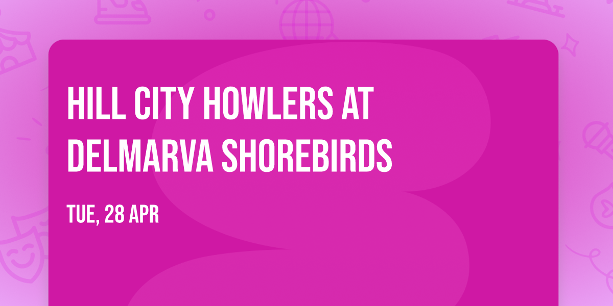 Hill City Howlers at Delmarva Shorebirds