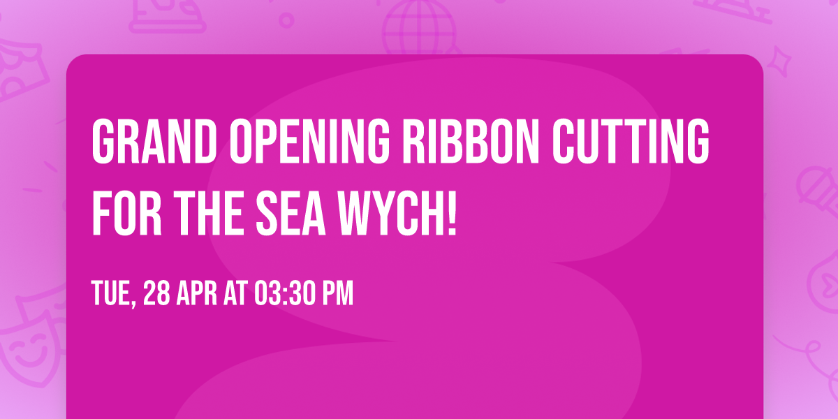 Grand Opening Ribbon Cutting for The Sea Wych!