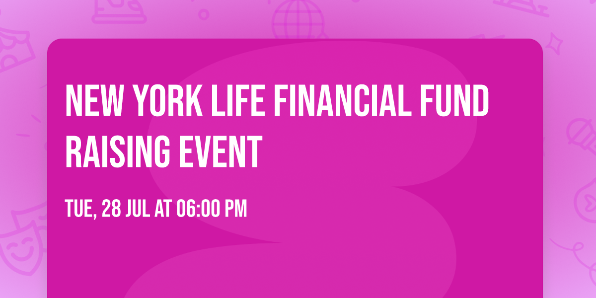 New York Life Financial Fund Raising Event