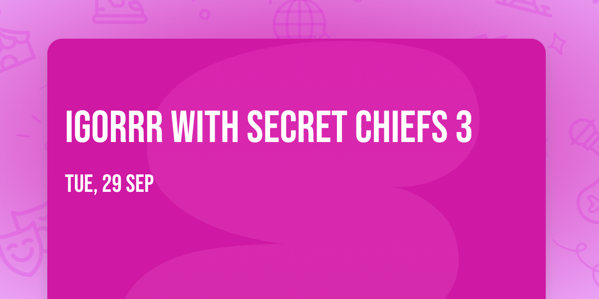 Igorrr with Secret Chiefs 3