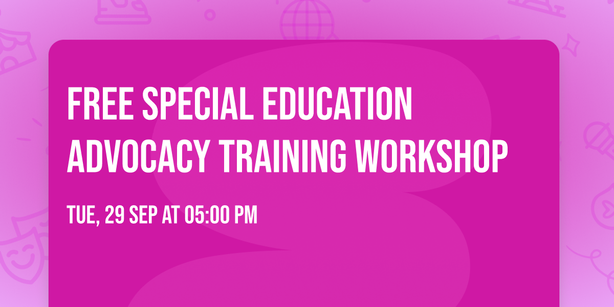 Free Special Education Advocacy Training Workshop