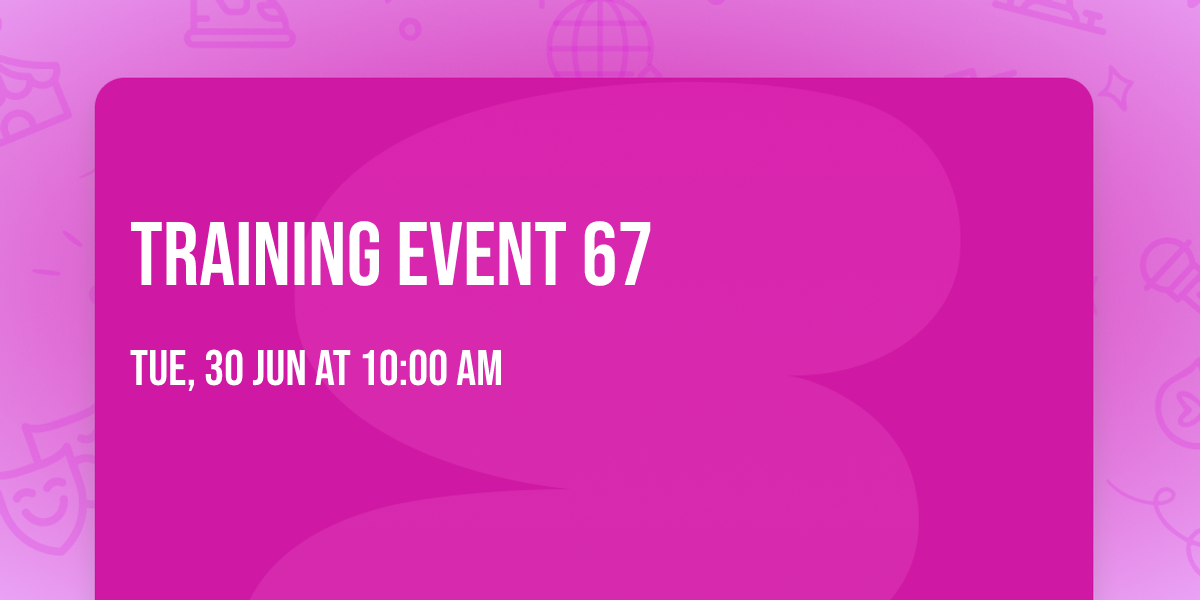 Training Event 67