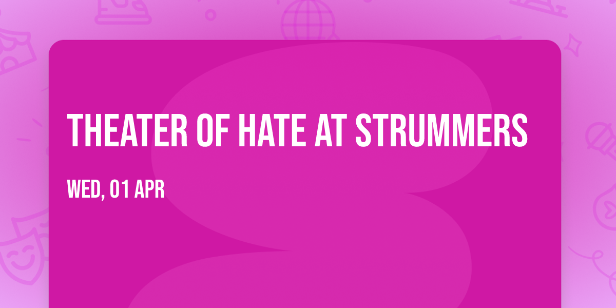 Theater of Hate at Strummers
