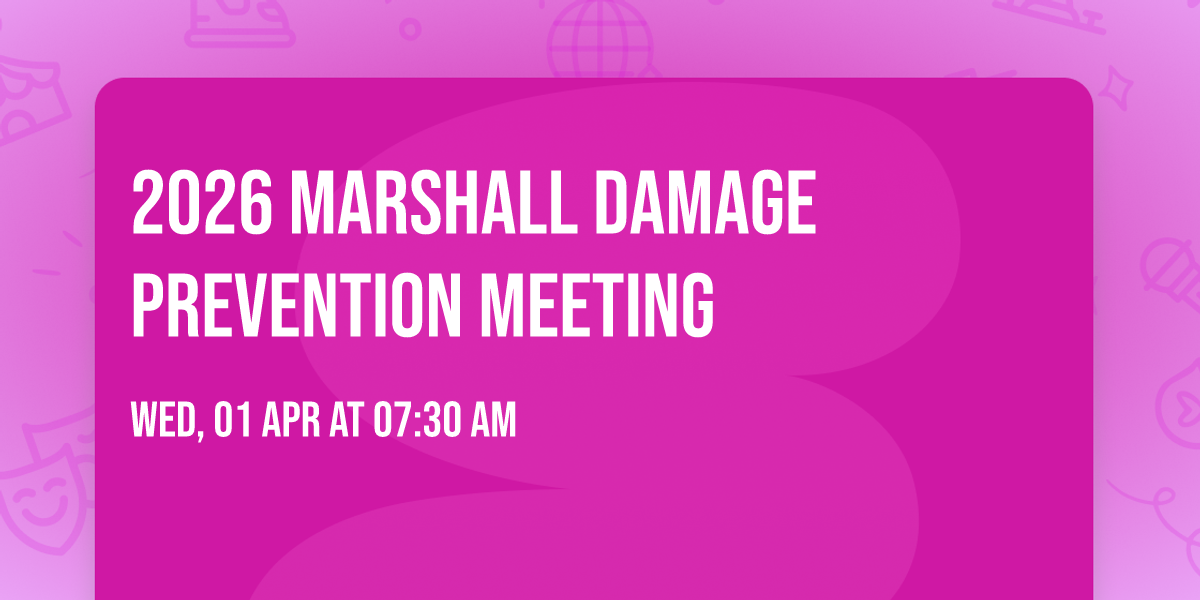 2026 Marshall Damage Prevention Meeting