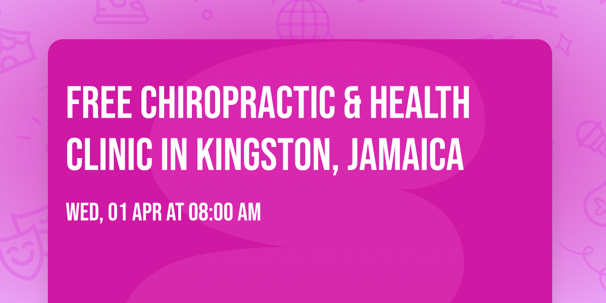 Free Chiropractic & Health Clinic in Kingston, Jamaica 