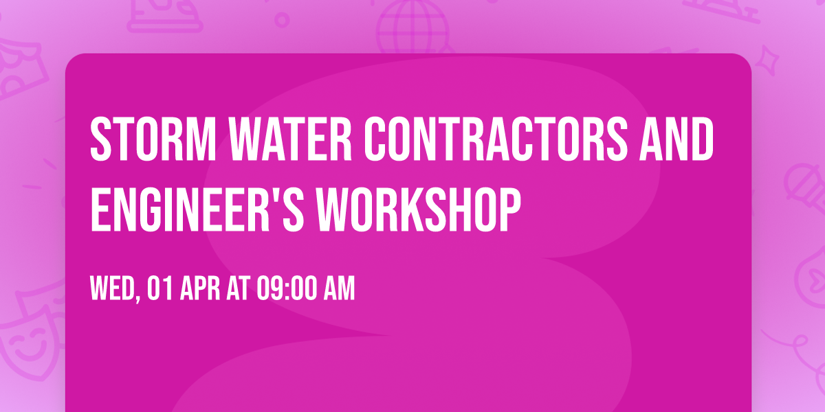 Storm Water Contractors and Engineer's Workshop