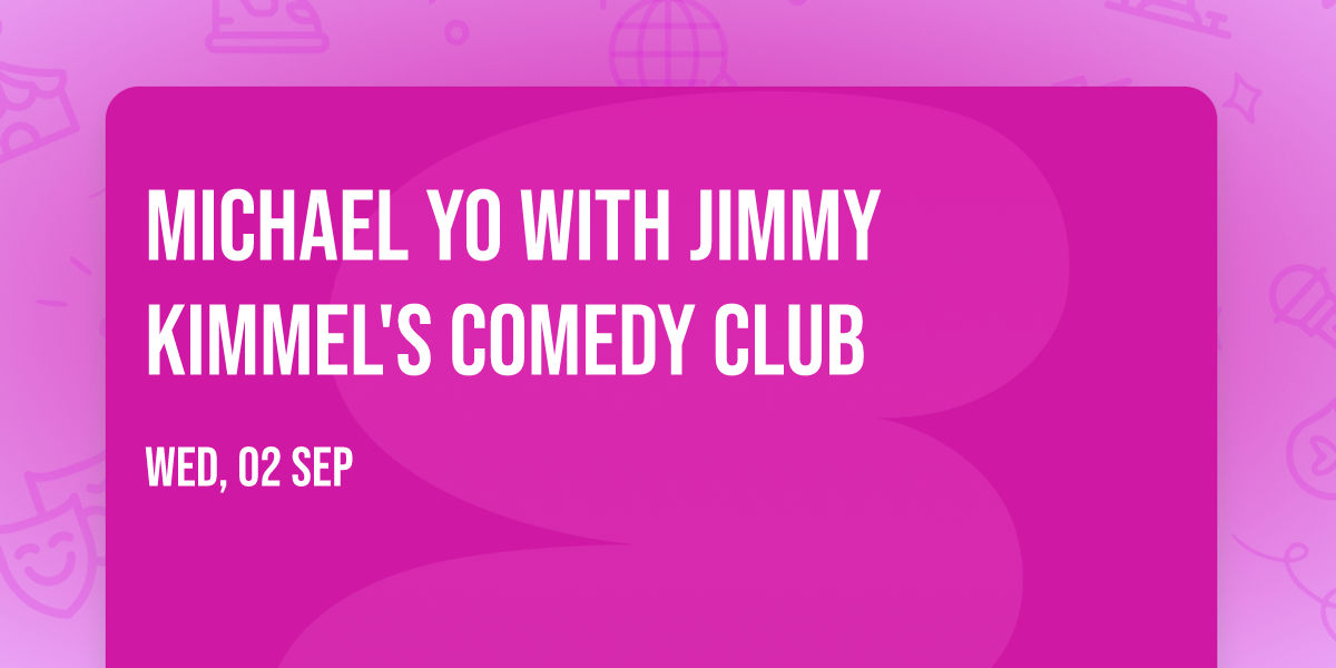 Michael Yo with Jimmy Kimmel's Comedy Club