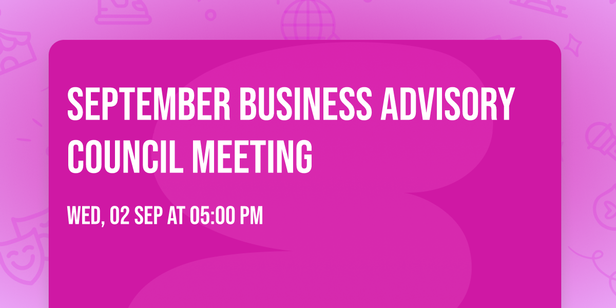 September Business Advisory Council Meeting