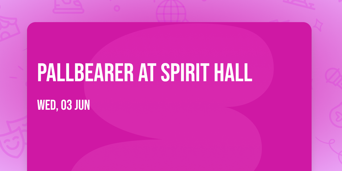 Pallbearer at Spirit Hall