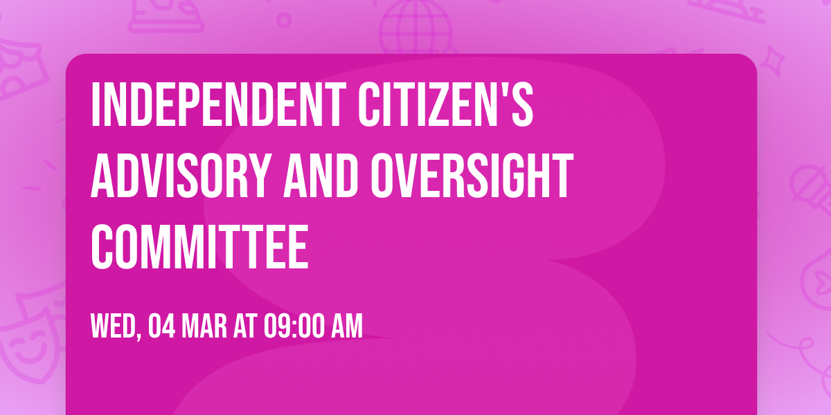 Independent Citizen's Advisory and Oversight Committee