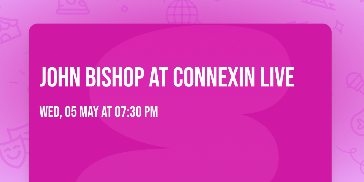John Bishop at Connexin Live