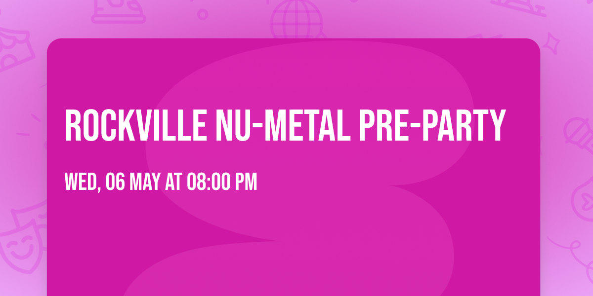 Rockville Nu-Metal Pre-Party
