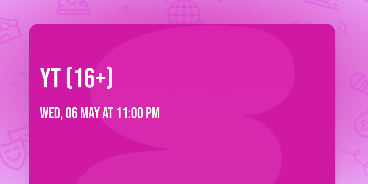 YT (16+)