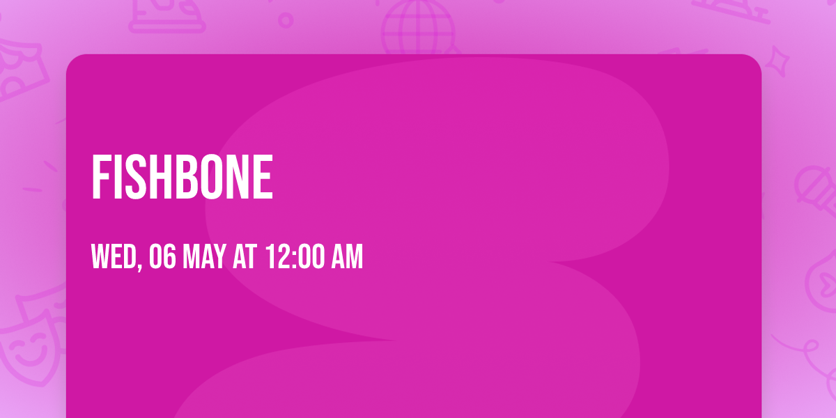 Fishbone