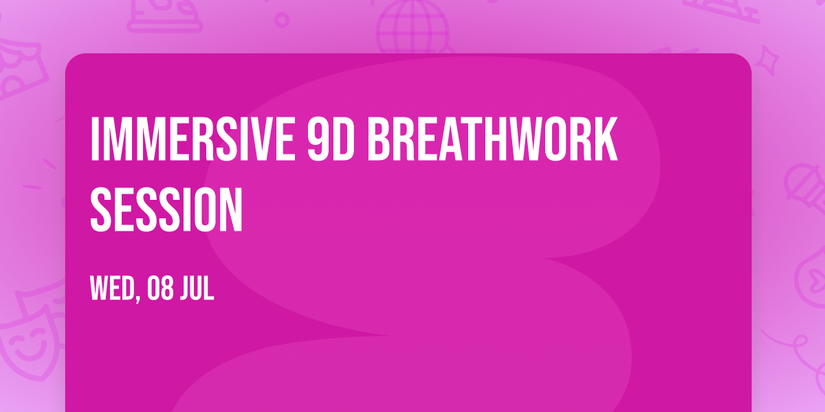 Immersive 9D Breathwork Session