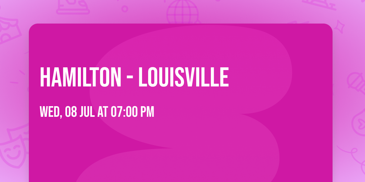 Hamilton - Louisville
