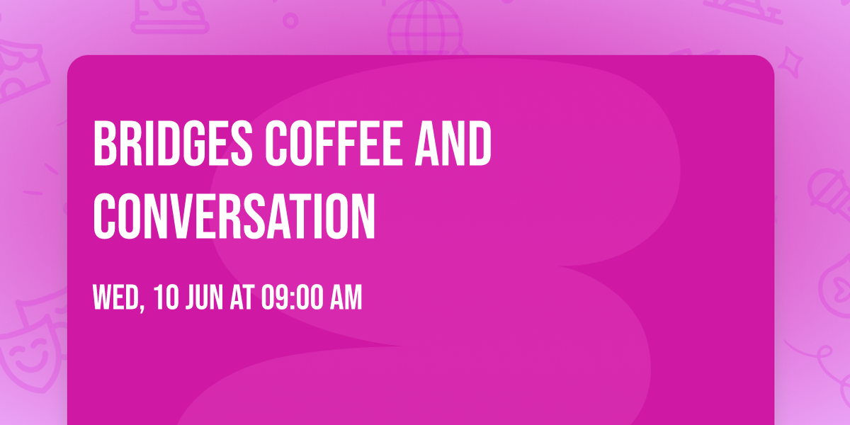 Bridges Coffee and Conversation