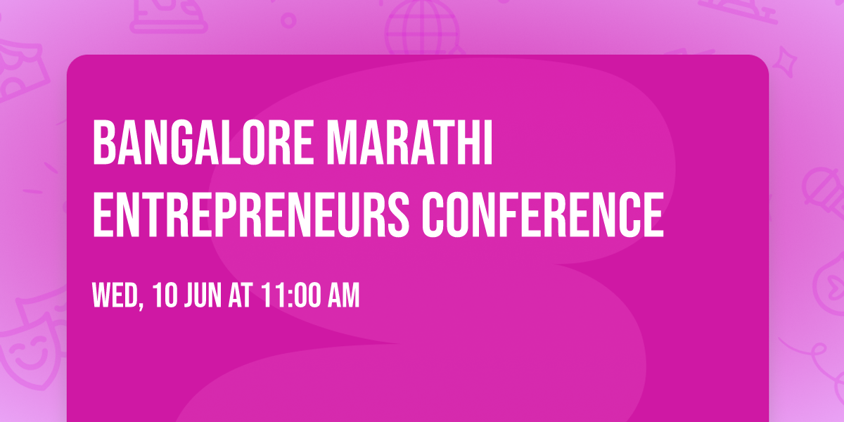 Bangalore Marathi Entrepreneurs Conference 