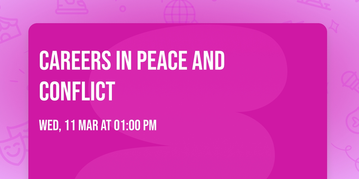Careers in Peace and Conflict