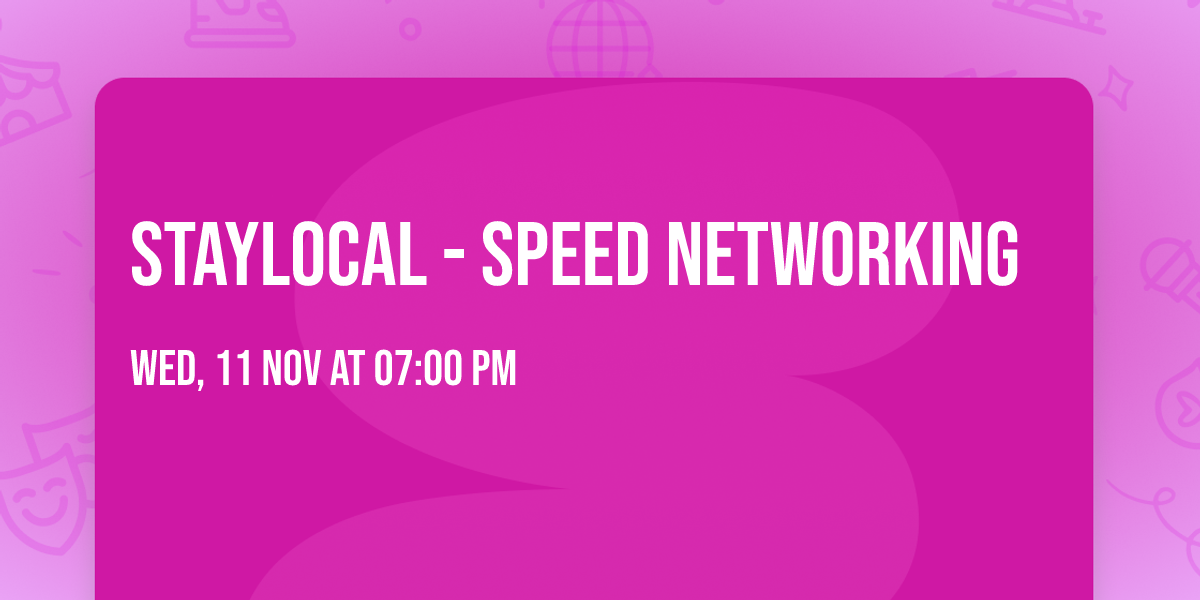 Staylocal - Speed Networking