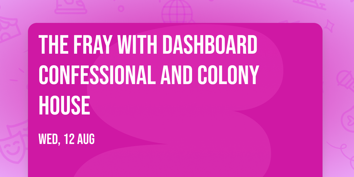 The Fray with Dashboard Confessional and Colony House