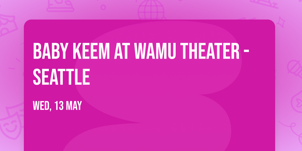 Baby Keem at WaMu Theater - Seattle