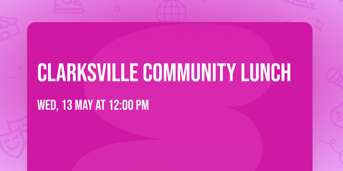 Clarksville Community Lunch