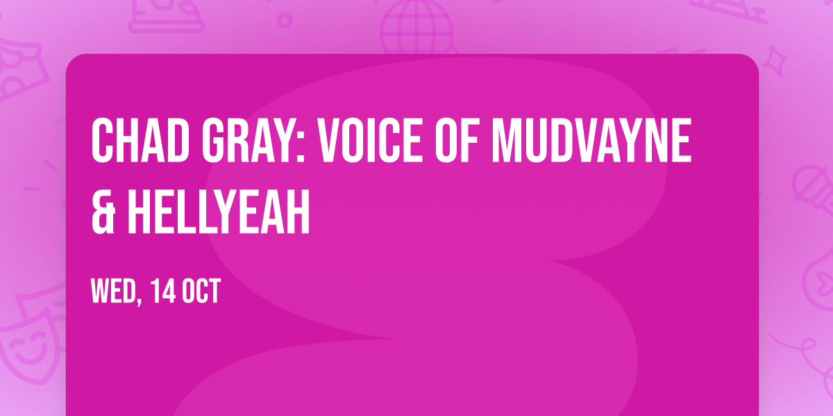 Chad Gray: Voice of Mudvayne & Hellyeah