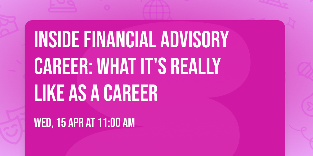 Inside Financial Advisory Career: What It's Really Like as a Career