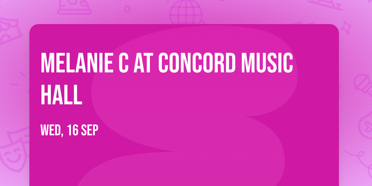 Melanie C at Concord Music Hall
