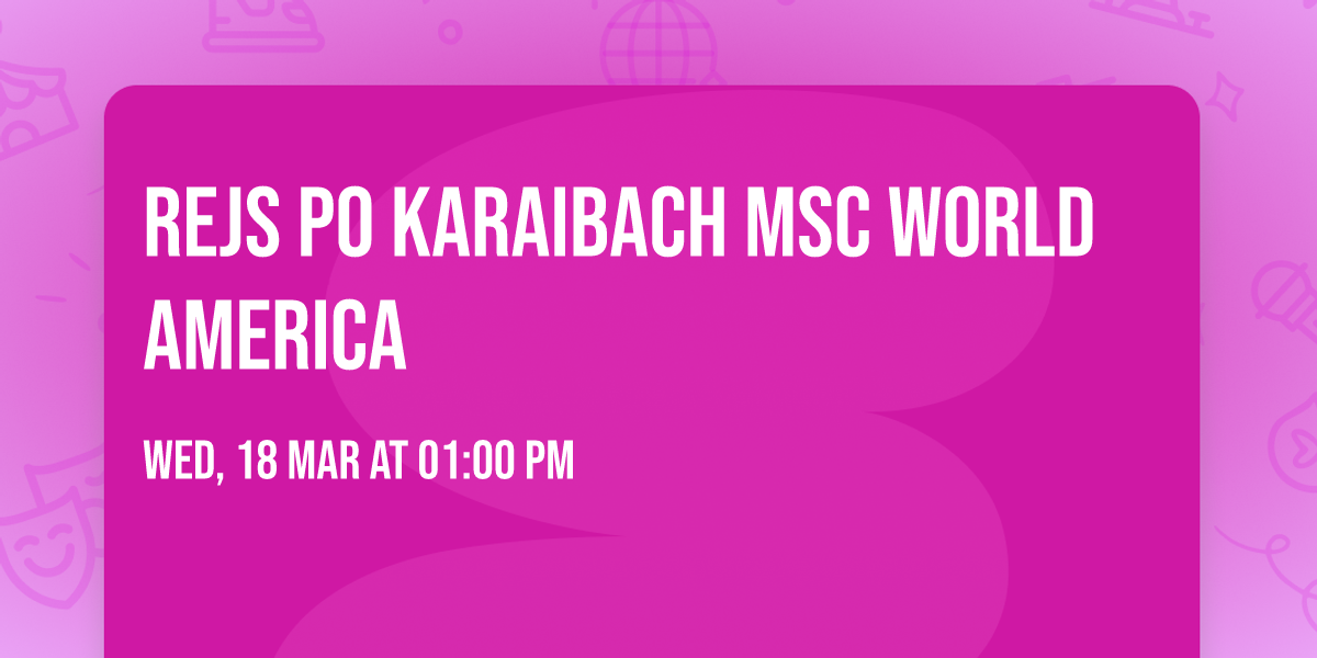 REJS PO KARAIBACH MSC WORLD AMERICA