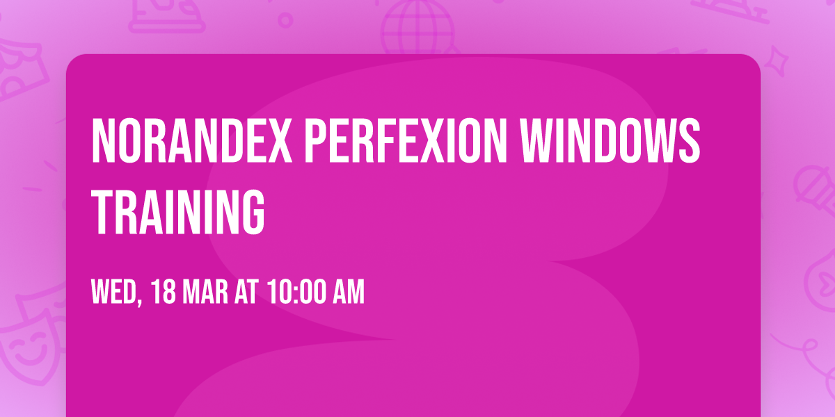 Norandex PerfeXion Windows Training