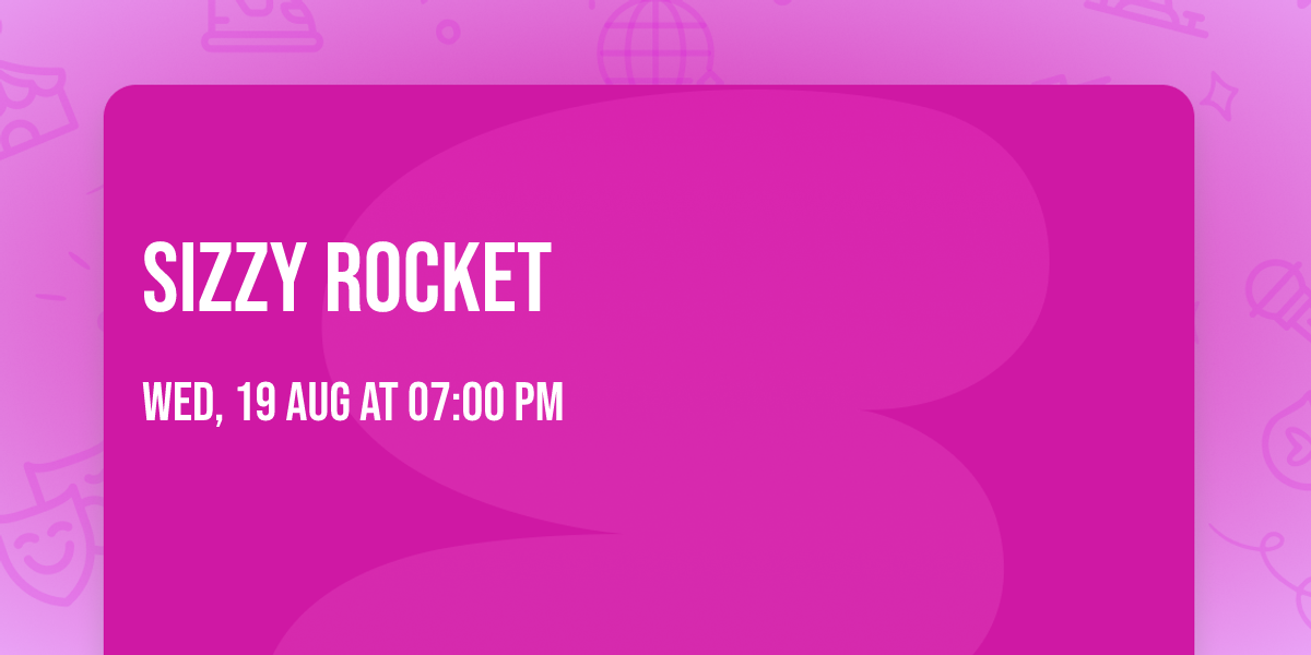Sizzy Rocket