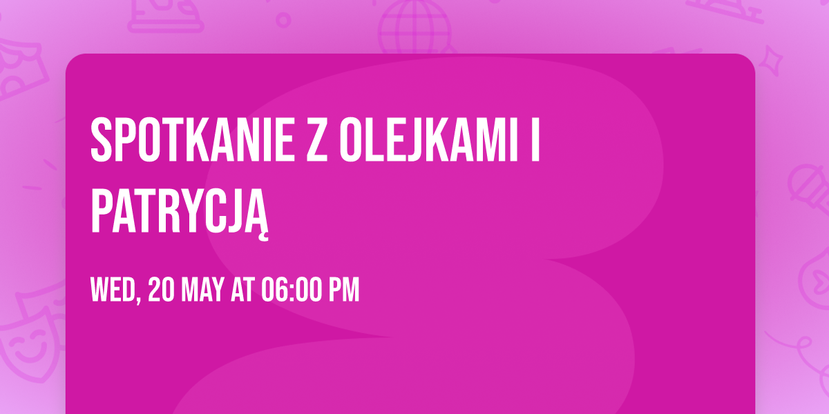 Spotkanie z olejkami i Patrycj\u0105 