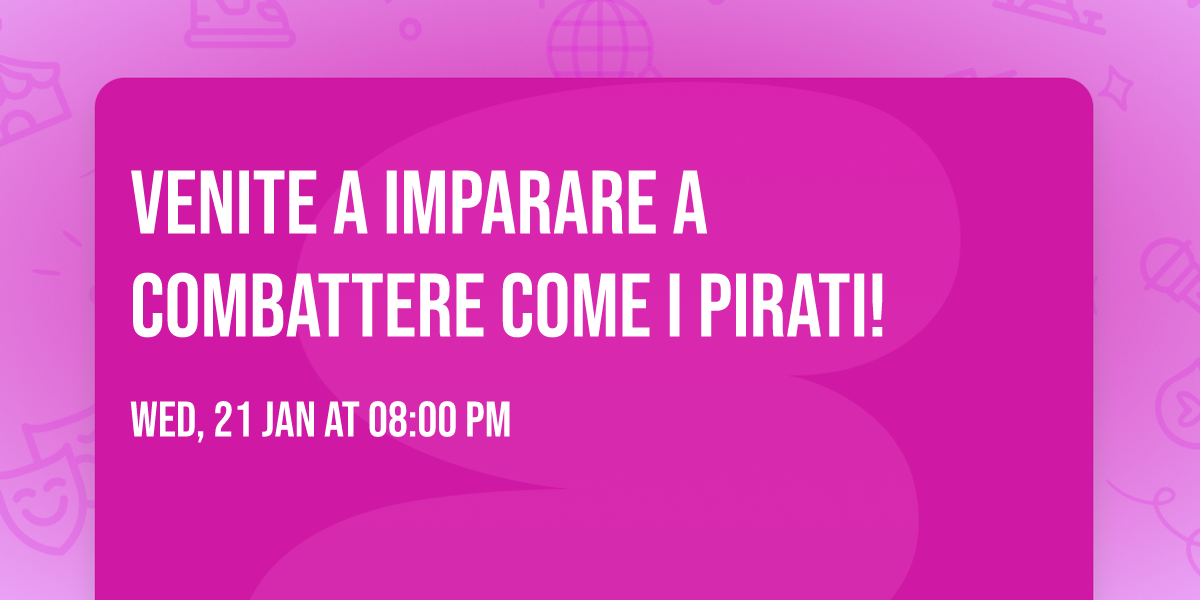 Venite a imparare a combattere come i pirati!