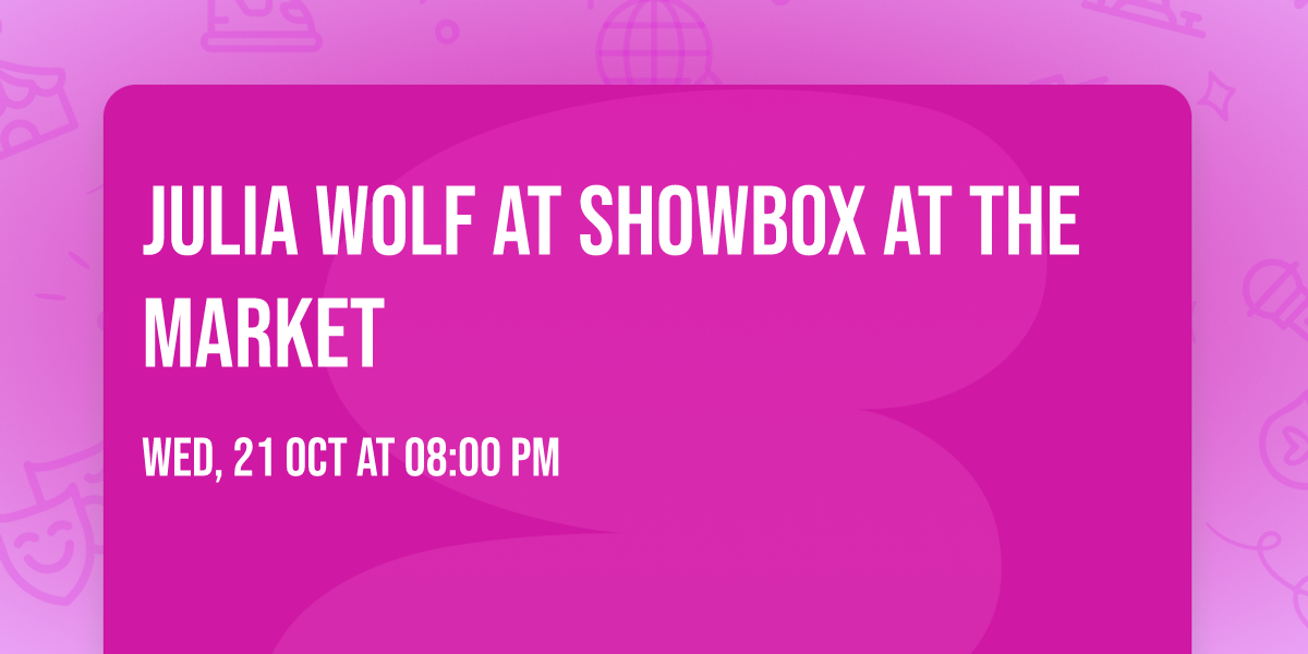 Julia Wolf at Showbox at the Market