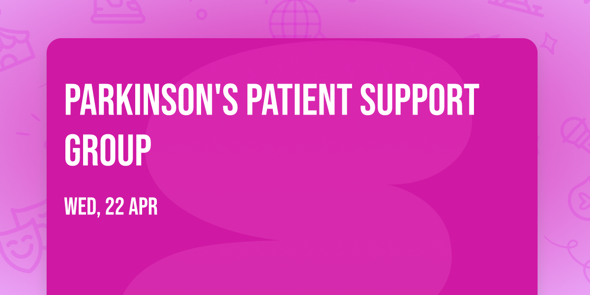 Parkinson's Patient Support Group