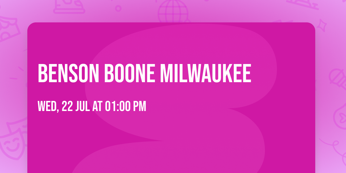 Benson Boone Milwaukee