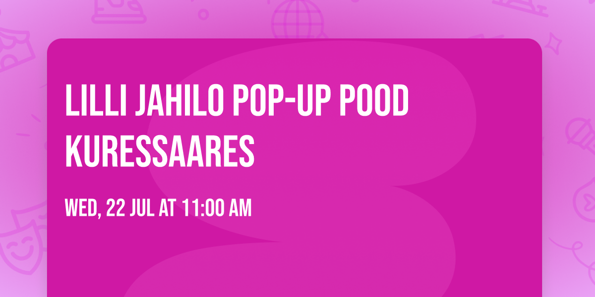 Lilli Jahilo pop-up pood Kuressaares