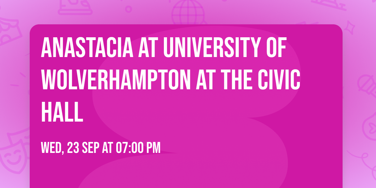 Anastacia at University of Wolverhampton at The Civic Hall