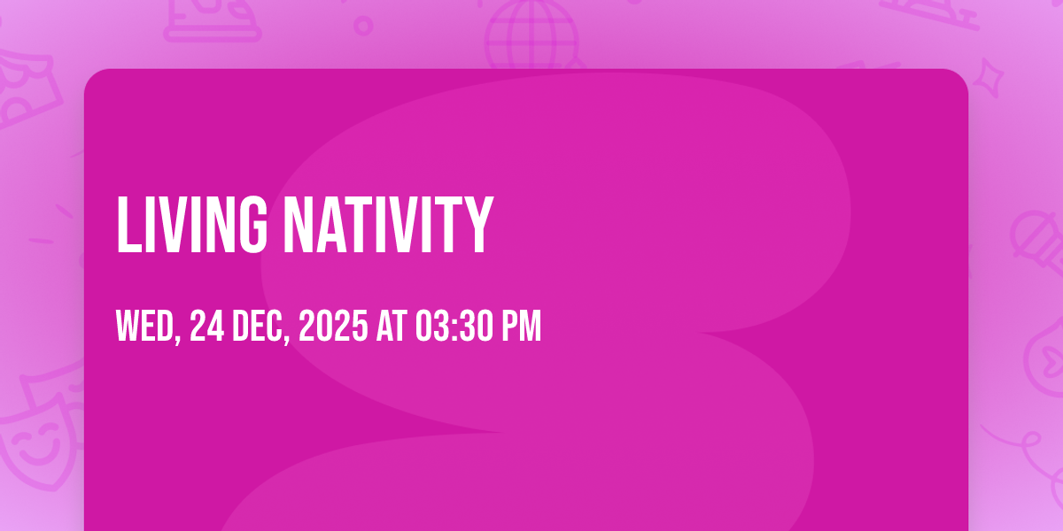 Living Nativity