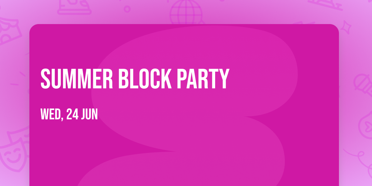 Summer Block Party