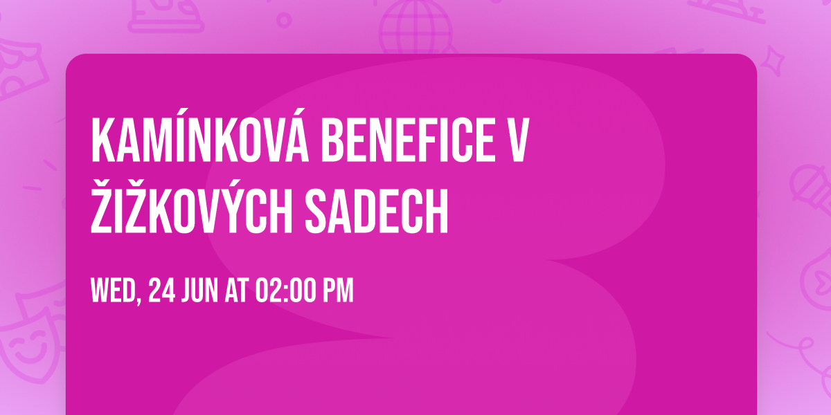 Kam\u00ednkov\u00e1 benefice v \u017di\u017ekov\u00fdch sadech