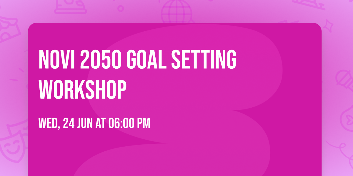 Novi 2050 Goal Setting Workshop